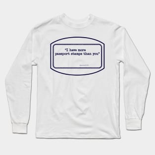 Passport stamp Long Sleeve T-Shirt